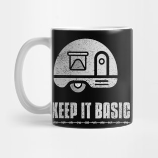 Camper - Keep it basic Mug